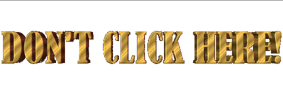 clicknot.gif (49241 bytes)